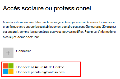 Capture d’écran montrant la fenêtre Accès professionnel ou scolaire avec le compte Connecté à (votre organization) Azure AD sélectionné