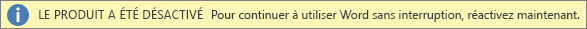 Capture d’écran de la barre d’avertissement Product Deactivated