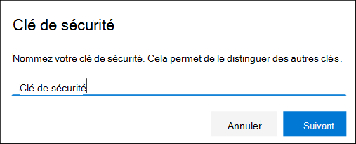 Page Informations de sécurité, nommer votre clé de sécurité
