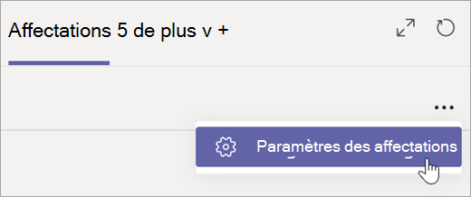 Dans l’onglet Devoirs, sélectionnez Paramètres des devoirs.