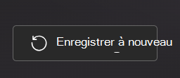 Enregistrer de nouveau