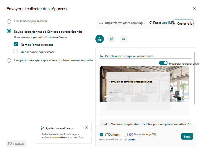 Capture d’écran de la boîte de dialogue Envoyer et collecter, dans laquelle vous pouvez choisir qui peut afficher votre formulaire ou questionnaire et y répondre.
