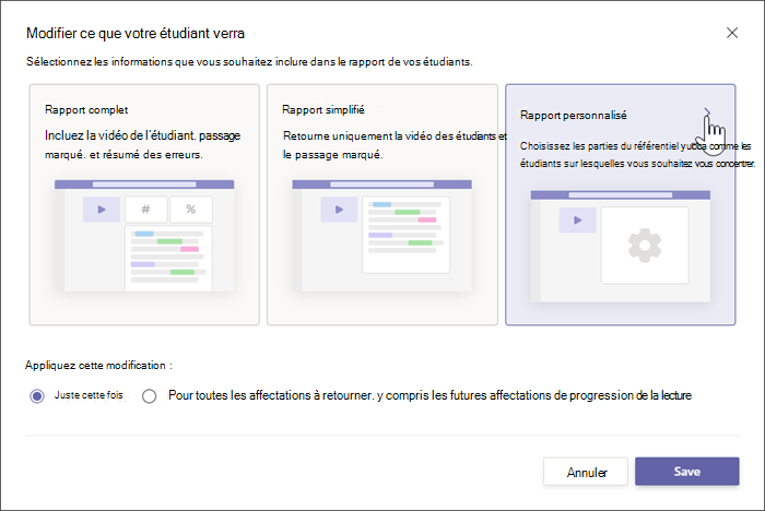 Deux options pour les rapports pour les étudiants sont affichées : le rapport complet inclut des détails numériques spécifiques sur les performances des étudiants, le rapport simplifié indique uniquement les mots dans le texte que l’étudiant a manqués.