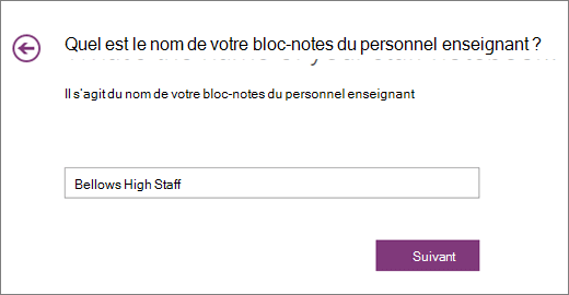 Sélectionner un nom pour votre bloc-notes du personnel enseignant