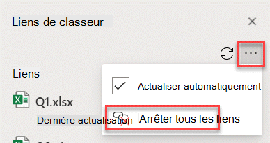 Commande Arrêter tous les liens dans le volet Gérer les liens.