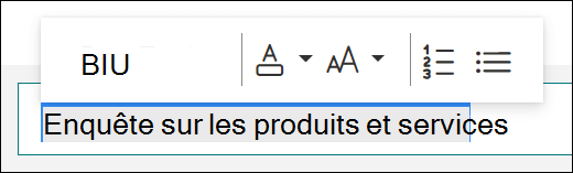 Options de mise en forme, telles que le gras, le soulignement et l’italique, dans Microsoft Forms