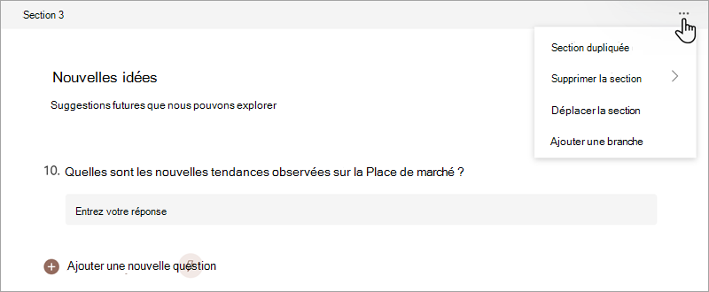 Capture d’écran montrant comment organiser des sections dans un formulaire ou un questionnaire dans Microsoft Forms.