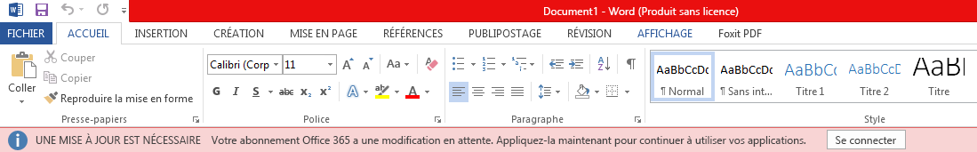 Bannière rouge dans les applications Office indiquant : « Une mise à jour est nécessaire. Un changement de votre abonnement à Office 365 est en attente. Pour continuer à utiliser vos applications, connectez-vous maintenant. »