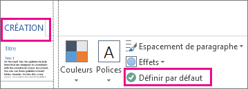 Option Enregistrer par défaut pour les thèmes Word disponibles sous l’onglet Création