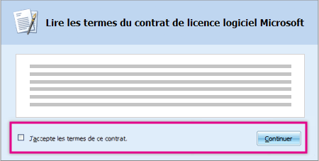 Lisez et acceptez les termes du contrat de licence