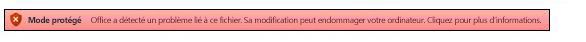 Mode protégé pour un échec de validation de fichier