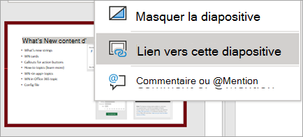 Affiche le menu contextuel Lien vers cette diapositive