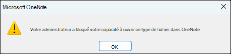 Boîte de dialogue affichée lorsque le client tente d’ouvrir un fichier potentiellement dangereux dans OneNote