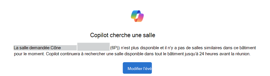 Un exemple de Copilot est la recherche d’une notification de salle avec un bouton Modifier l’événement.