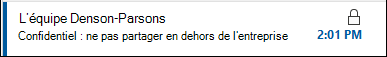 Un message avec des autorisations restreintes a une icône de verrou affichée dans la liste des messages.