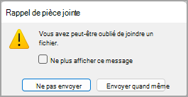 Image de la boîte de dialogue Rappel de pièce jointe.