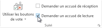 Commande Demander un accusé de lecture dans le ruban