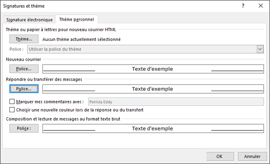 Utilisez les options Signatures et Papier à lettres pour modifier vos polices.