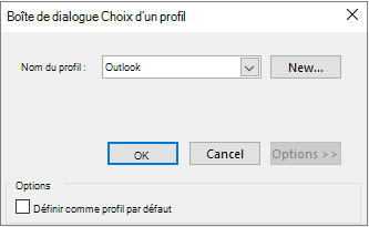 Accepter le paramètre par défaut d’Outlook dans la boîte de dialogue Choix d’un profil