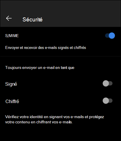 L’écran de sécurité dans Outlook Mobile, montrant S/MIME activé, et les options Signée et Chiffrée disponibles.
