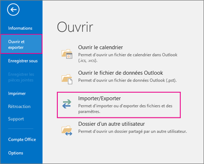 Choisissez Ouvrir & Exporter, puis Importer/Exporter.