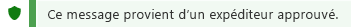 Capture d’écran de la notification de l’expéditeur approuvé.