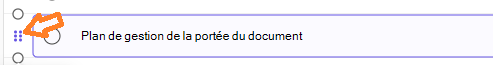 Poignée à six points utilisée pour sélectionner une ligne de tâche.