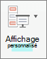 Cliquez sur Affichage personnalisé.