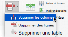Sélectionnez le bouton Supprimer, puis choisissez Supprimer les colonnes ou Supprimer les lignes.