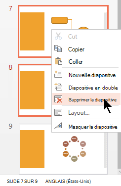 Cliquez avec le bouton droit sur une diapositive, puis sélectionnez Supprimer la diapositive