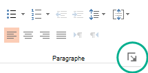 Dans le groupe Paragraphe, cliquez sur le bouton lanceur dans le coin inférieur droit pour ouvrir la boîte de dialogue Paragraphe