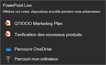 Capture d’écran du menu de partage PowerPoint Live montrant les choix de fichiers et Parcourir OneDrive et Parcourir mes fichiers.
