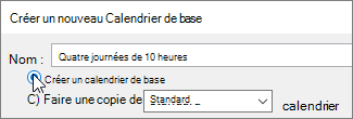 Créer un nouveau Calendrier de base