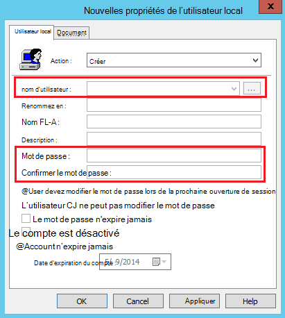 Nouvelle boîte de dialogue Propriétés de l’utilisateur local avec les champs de nom d’utilisateur et de mot de passe vides mis en évidence