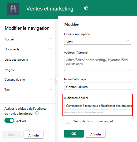 La boîte de dialogue Modifier permet d’ajouter des audiences cibles.