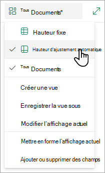 Lorsque vous êtes en mode d’affichage Grille, vous verrez les options Hauteur fixe et Hauteur d’ajustement automatique.