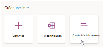 Créer à partir d’une liste existante