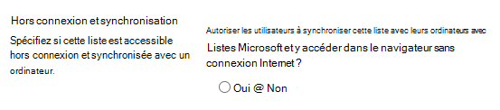 Paramètre hors connexion et de synchronisation pour les listes