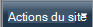 Menu Actions du site