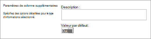 Choix pour la colonne Oui/Non