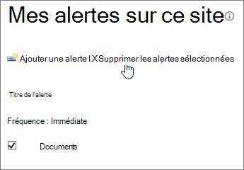 Mon gestionnaire d’alertes avec Supprimer les alertes sélectionnées mise en surbrillance