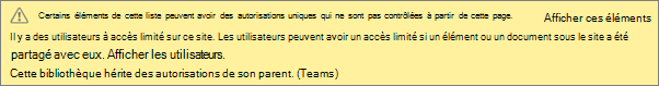 Image montrant un message pour des autorisations uniques pour une liste ou une bibliothèque