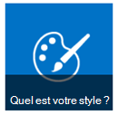 Bouton Quel est votre style à partir des vignettes de Prise en main