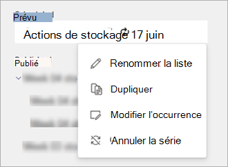 Capture d’écran montrant les options du menu Autres actions pour la liste des tâches périodiques planifiées.