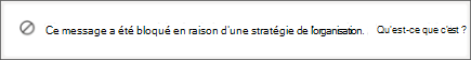 Message système Teams qu’un destinataire reçoit lorsqu’une personne lui envoie un message bloqué par une stratégie de protection contre la perte de données de l’organisation