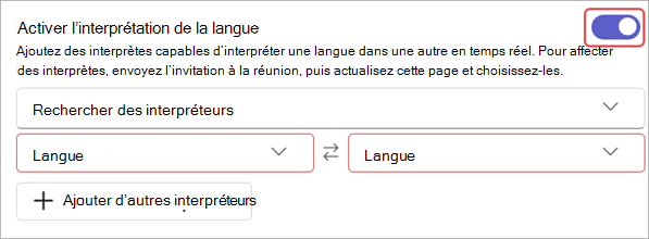 Capture d’écran montrant les paramètres d’interprétation de la langue dans les options de réunion.