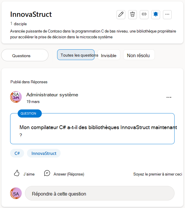 Vous pouvez choisir parmi les questions qui ne sont pas encore affichées ou qui n’ont pas de réponses