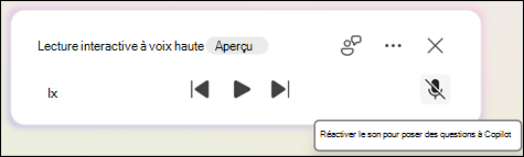 Pour poser des questions relatives au document Copilot, cliquez sur le bouton Réactiver le son.