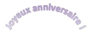 Exemple d’objet WordArt qui indique Joyeux anniversaire qui est un texte courbé.