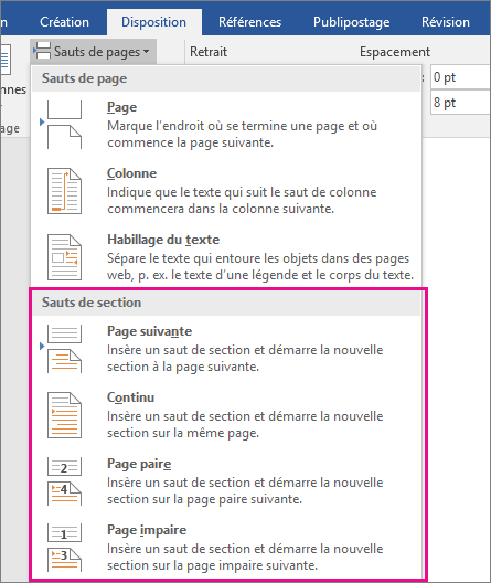 Les types de sauts de section sont mis en évidence sous l’onglet Disposition.